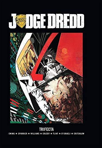 [Judge Dredd: Trifecta] [By: Al Ewing] [August, 2013]