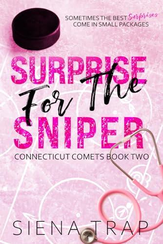 Surprise for the Sniper