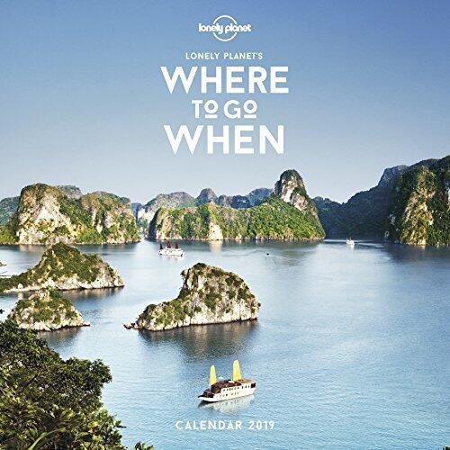 Where To Go When Calendar 2019 -anglais-
