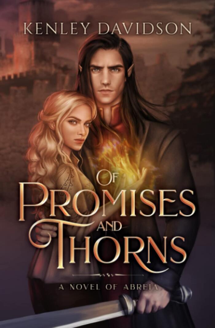 Of Promises & Thorns: A Novel of Abreia
