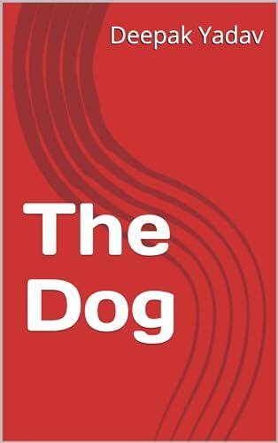 The Dog: A King's Tale