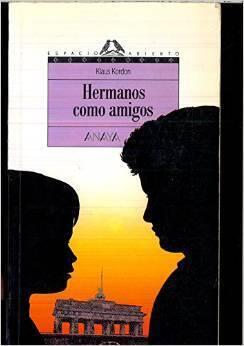 Hermanos como amigos