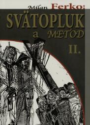 Svätopluk a Metod II.