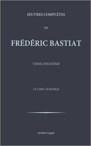 Œuvres complètes de Frédéric Bastiat, #2