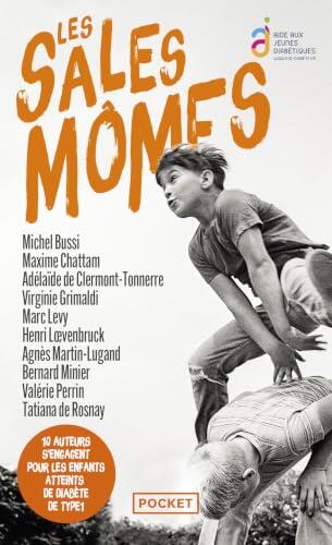 Les Sales Mômes (Roman contemporain)