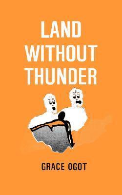 Land Without Thunder and other stories