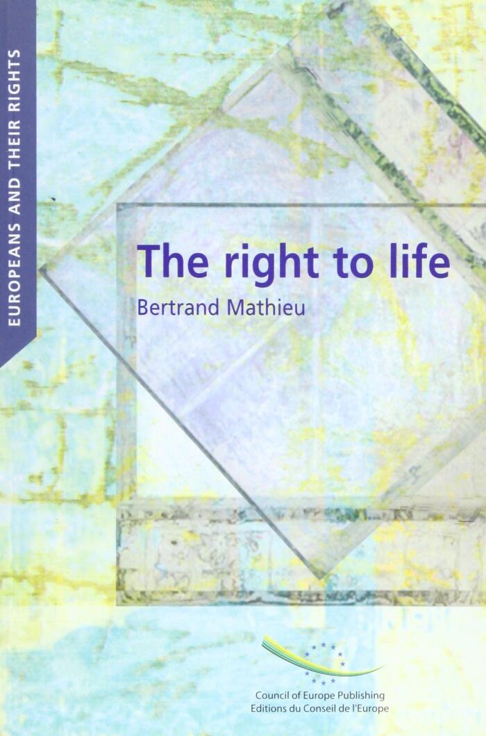 The Right to Life