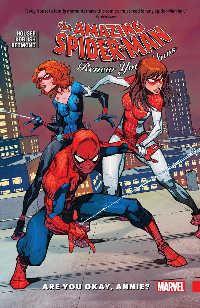 The Amazing Spider-Man: Renew Your Vows, Vol. 4: Are You Okay, Annie?