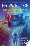 Halo: Edge of Dawn: A Master Chief Story
