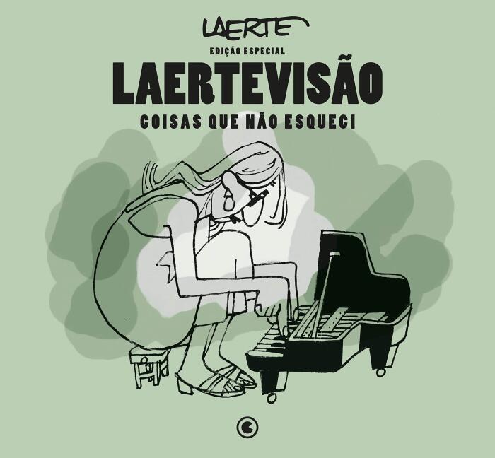 Laertevisão (Edição Especial): Coisas Que Não Esqueci