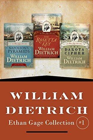 Ethan Gage Collection #1: Books 1-3 (Napoleon's Pyramids, The Rosetta Key, The Dakota Cipher)
