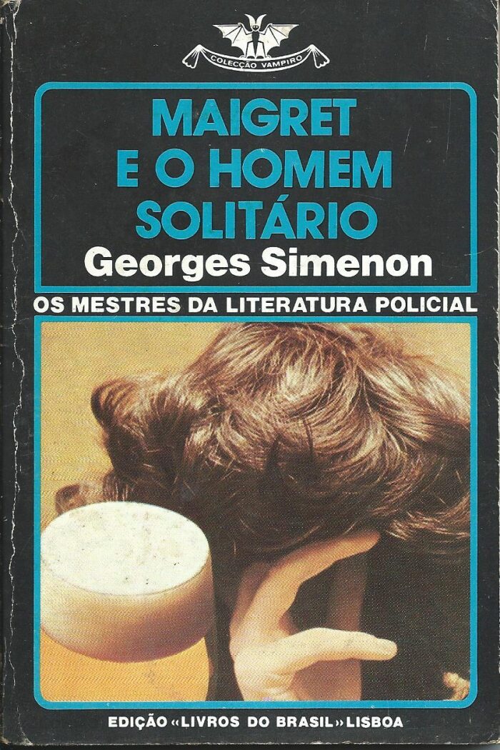 Maigret e o Homem Solitário