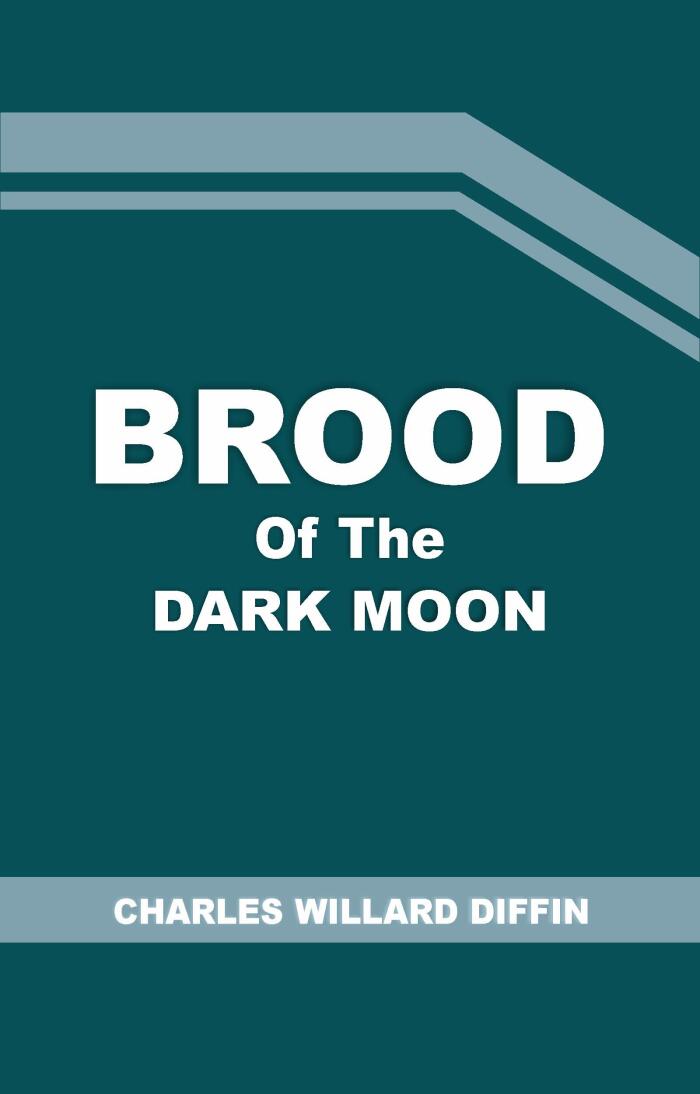 BROOD OF THE DARK MOON