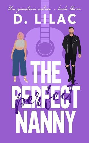 The Perfect Nanny: A Single Dad Romance