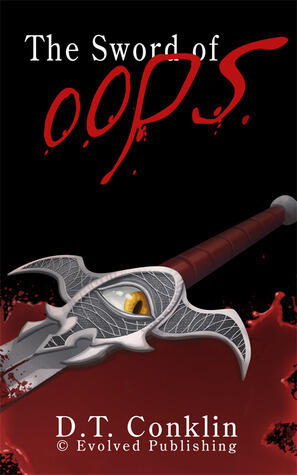 The Sword of Oops - A Short Story