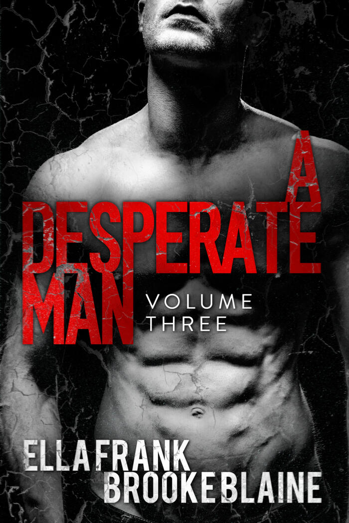 A Desperate Man: Volume 3