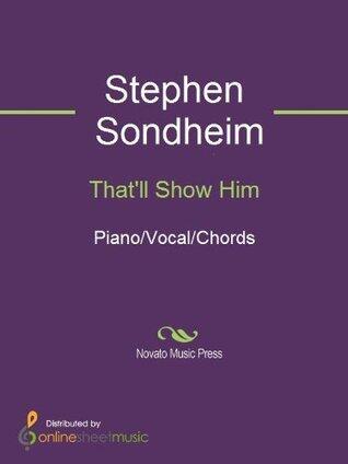 That'll Show Him Sheet Music