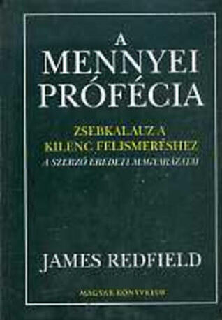 A Mennyei Prófécia - Zsebkalauz a kilenc felismeréshez