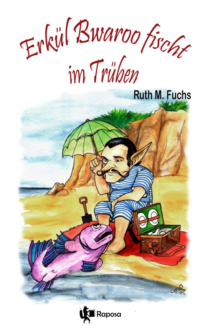 Erkül Bwaroo fischt im Trüben (Erkül Bwaroo ermittelt 7)