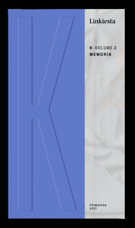 K - la rivista letteraria de Linkiesta