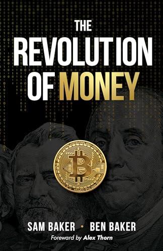 The Revolution of Money