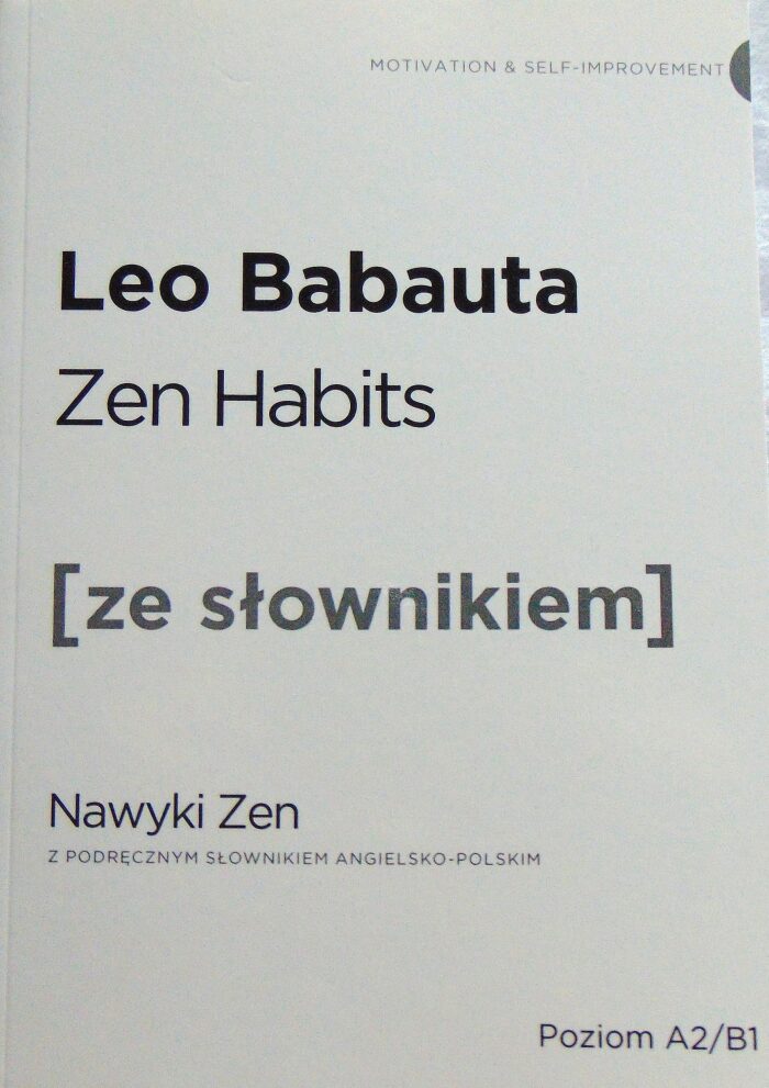 Zen Habits. Nawyki Zen