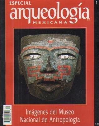 Imágenes del Museo Nacional de Antropología