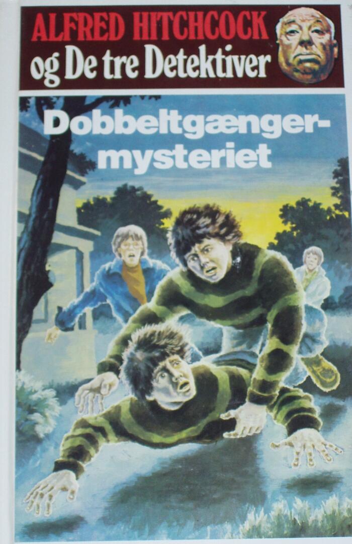 Alfred Hitchcock og De tre Detektiver : Dobbeltgænger-mysteriet
