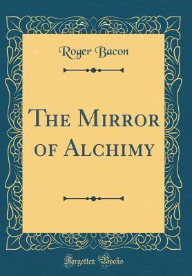 The Mirror of Alchimy
