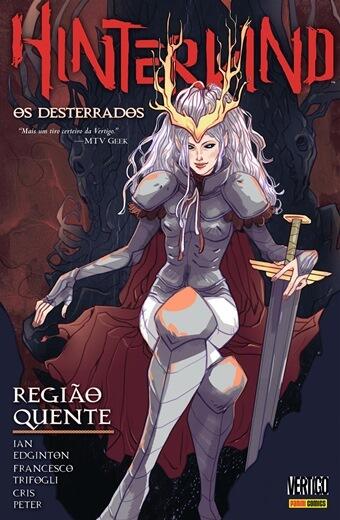 Hinterkind - Os Desterrados, Volume 03: Região Quente