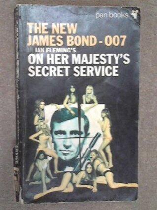 JAMES BOND ON HER MAJESTY'S SECRET SERVICE