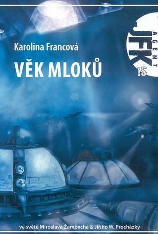 Agent JFK 15 - Věk mloků