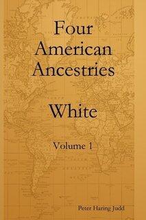 Four American Ancestries Vol 1