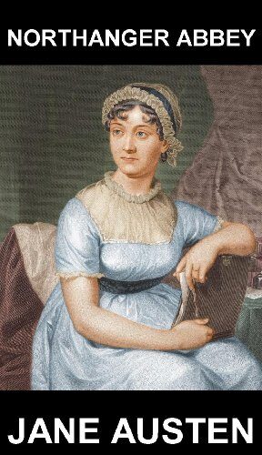 Northanger Abbey [avec Glossaire en Français]