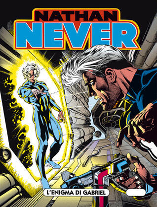 Nathan Never (No. 30): L'Enigma di Gabriel