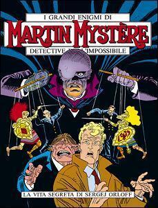 Martin Mystère n. 95: La vita segreta di Sergej Orloff