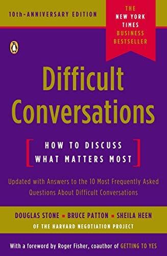 Difficult Conversations 10th (tenth) edition Text Only
