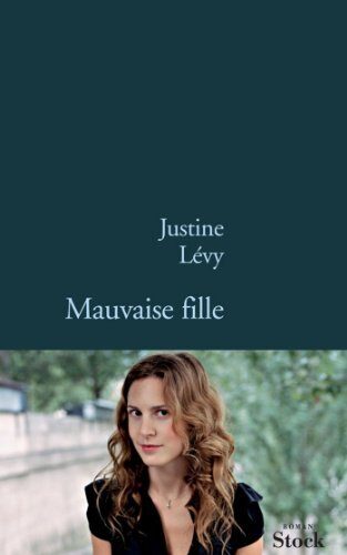 Mauvaise fille (La Bleue)