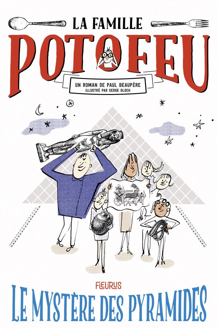 Le mystère des pyramides (La famille Potofeu t. 3)
