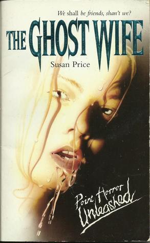 The Ghost Wife