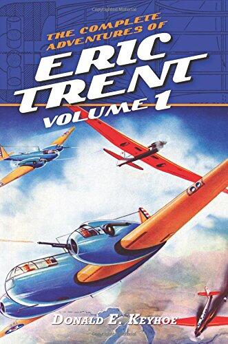 The Complete Adventures of Eric Trent (Volume 1)
