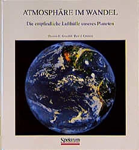 Atmosphäre Im Wandel: Die Empfindliche Lufthülle Unseres Planeten