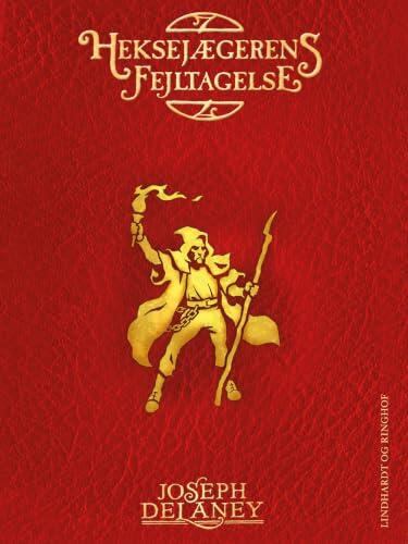 Heksejægerens fejltagelse (5)