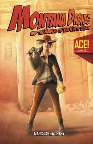 Awfully Cheerful Engine #3: Montana Drones & The Raiders of the Cutty Sark