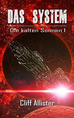 Das System: Die kalten Sonnen 1