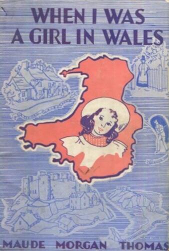 When I Was a Girl in Wales
