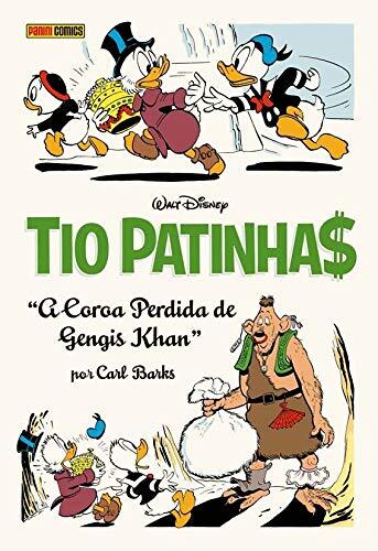 Tio Patinhas por Carl Barks: A coroa perdida de Gengis Khan
