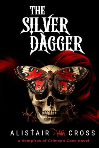 The Silver Dagger: The Vampires of Crimson Cove Book 2