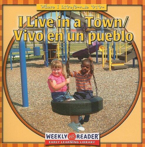 I Live in a Town (Vivo en un Pueblo)