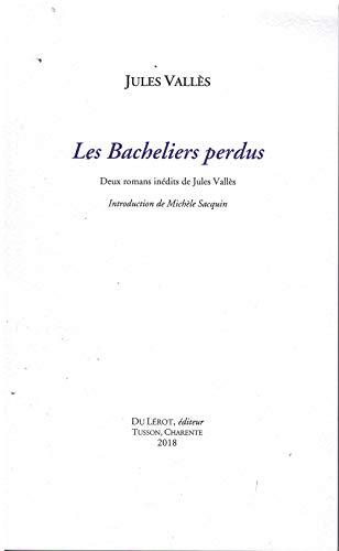 LES BACHELIERS PERDUS